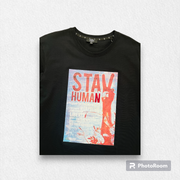 Stay True Graphic printed T-Shirts